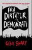 FRA DIKTATUR TIL DEMOKRATI