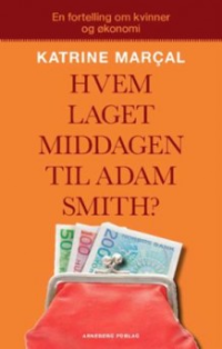 HVEM LAGET MIDDAGEN TIL ADAM SMITH
