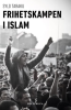 FRIHETSKAMPEN I ISLAM