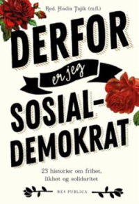 DERFOR ER JEG SOSIALDEMOKRAT