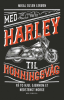 MED HARLEY TIL HONNINGSVÅG