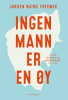 INGEN MANN ER EN ØY
