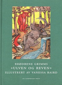 BRØDRENE GRIMMS ULVEN OG REVEN