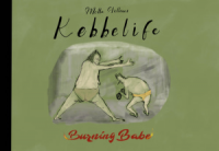 KEBBELIFE - BURNING BABE