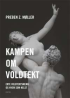 KAMPEN OM VOLDTEKT
