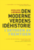 DEN MODERNE VERDENS IDÉHISTORIE
