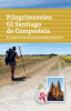 PILEGRIMSVEIEN TIL SANTIAGO DE COMPOSTELA