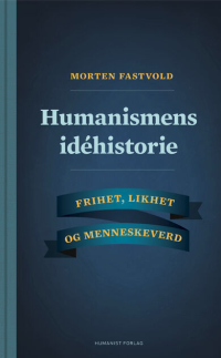 HUMANISMENS IDÉHISTORIE