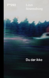 DU DØR IKKE