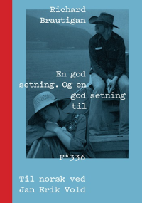 EN GOD SETNING. OG EN GOD SETNING TIL.