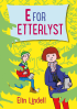 E FOR ETTERLYST