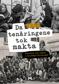 DA TENÅRINGENE TOK MAKTA