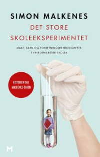 DET STORE SKOLEEKSPERIMENTET