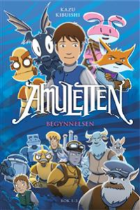 AMULETTEN BOK 1 - BEGYNNELSEN (1 - 3)