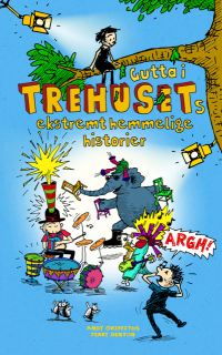 GUTTA I TREHUSETS EKSTREMT HEMMELIGE HISTORIER