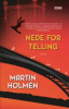 NEDE FOR TELLING
