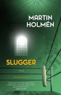 SLUGGER