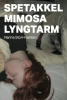 SPETAKKEL MIMOSA LYNGTARM
