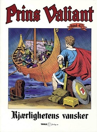 PRINS VALIANT 43 - KJÆRLIGHETENS VANSKER