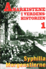 ANARKISTENE I VERDENSHISTORIEN 1