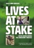 LIVES AT STAKE