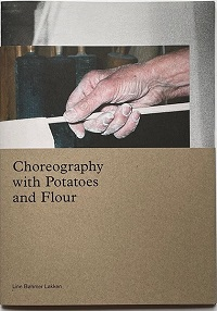 CHOREOGRAPHY WITH POTATOES AND FLOUR