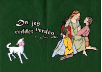 DA JEG REDDET VERDEN