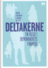 DELTAKERNE - EN REISE I DEMOKRATIETS FRAMTID