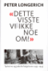 DETTE VISSTE VI IKKE NOE OM! - TYSKERNE OG JDEFORFLGELSENE 1933-1945