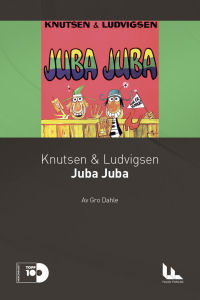 KNUTSEN OG LUDVIGSEN - JUBA JUBA