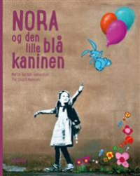 NORA OG DEN LILLE BL KANINEN