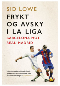 FRYKT OG AVSKY I LA LIGA