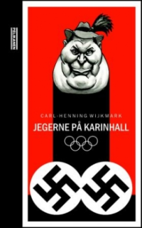 JEGERNE PÅ KARINHALL