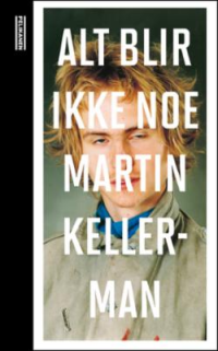 ALT BLIR IKKE NOE