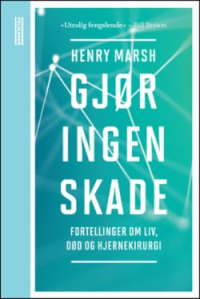 GJØR INGEN SKADE
