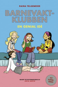BARNEVAKTKLUBBEN 01 - EN GENIAL IDÉ