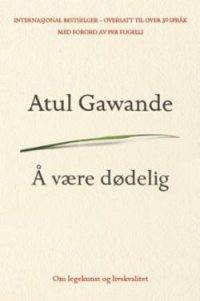 Å VÆRE DØDELIG