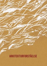 ARKITEKTURFORSTÅELSE