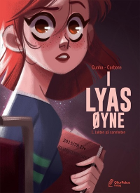 I LYAS ØYNE 01 - JAKTEN PÅ SANNHETEN