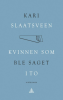 KVINNEN SOM BLE SAGET I TO