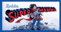 ZELDA - SUPERMAMMA