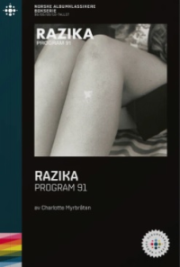 NORSKE ALBUMKLASSIKERE - RAZIKA: PROGRAM 91