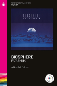 NORSKE ALBUMKLASSIKERE - BIOSPHERE: PATASHNIK