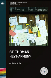 NORSKE ALBUMKLASSIKERE - ST. THOMAS: HEY HARMONY