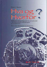 HVA OG HVORFOR? DEL 3: FRA PERESTROJKA TIL OPPLSNING
