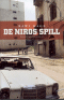 DE NIROS SPILL
