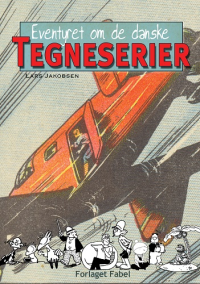EVENTYRET OM DE DANSKE TEGNESERIER