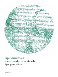 VERDEN ØNSKER AT SE SIG SELV