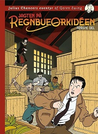 JULIUS CHANCERS EVENTYR - JAGTEN PÅ REGNBUEORKIDÉEN 01