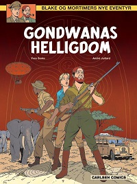 BLAKE OG MORTIMERS NYE EVENTYR 06 - GONDWANAS HELLIGDOM
